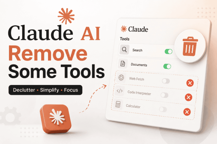 Claude AI Remove Some Tools
